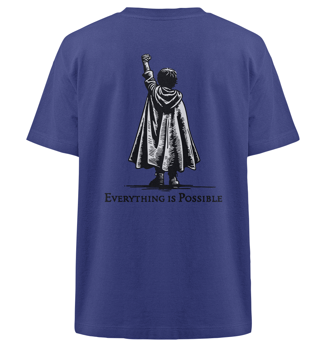 Everything is possible - Heavy Oversized Organic Shirt