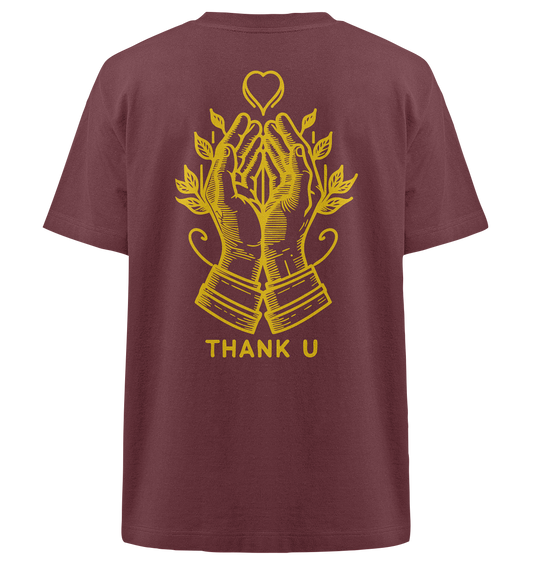Thank U - Heavy Oversized Organic Shirt