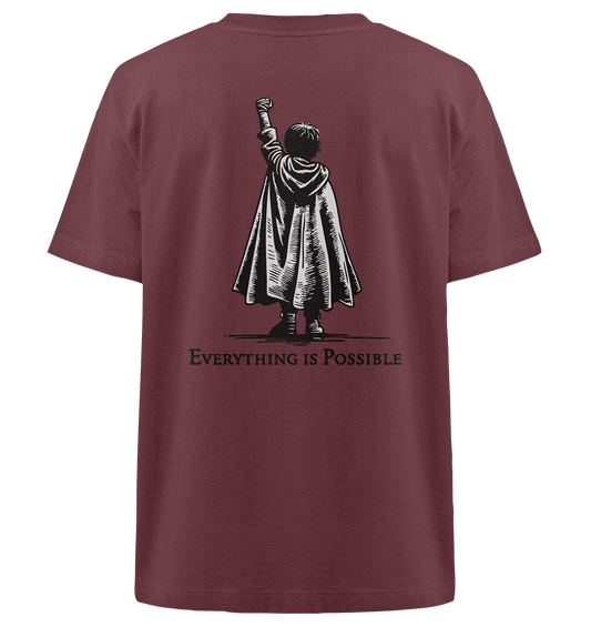 Everything is possible - Heavy Oversized Organic Shirt