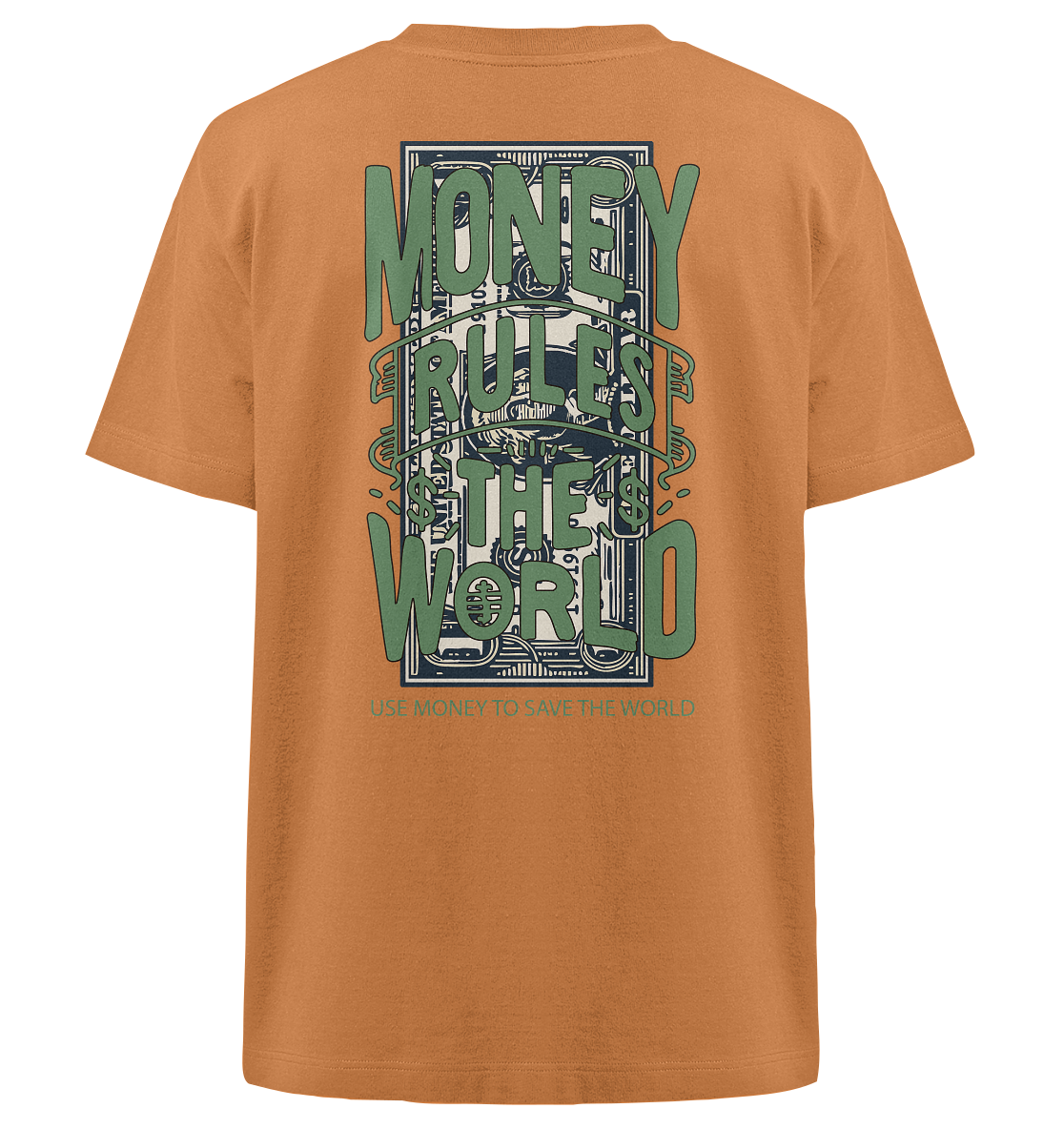 Use money to save the world - Heavy Oversized Organic Shirt