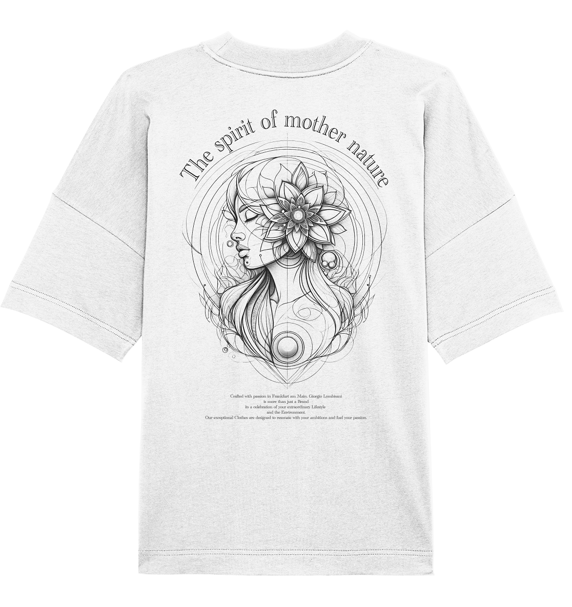 The spirit of mother nature - Organic Oversize Shirt