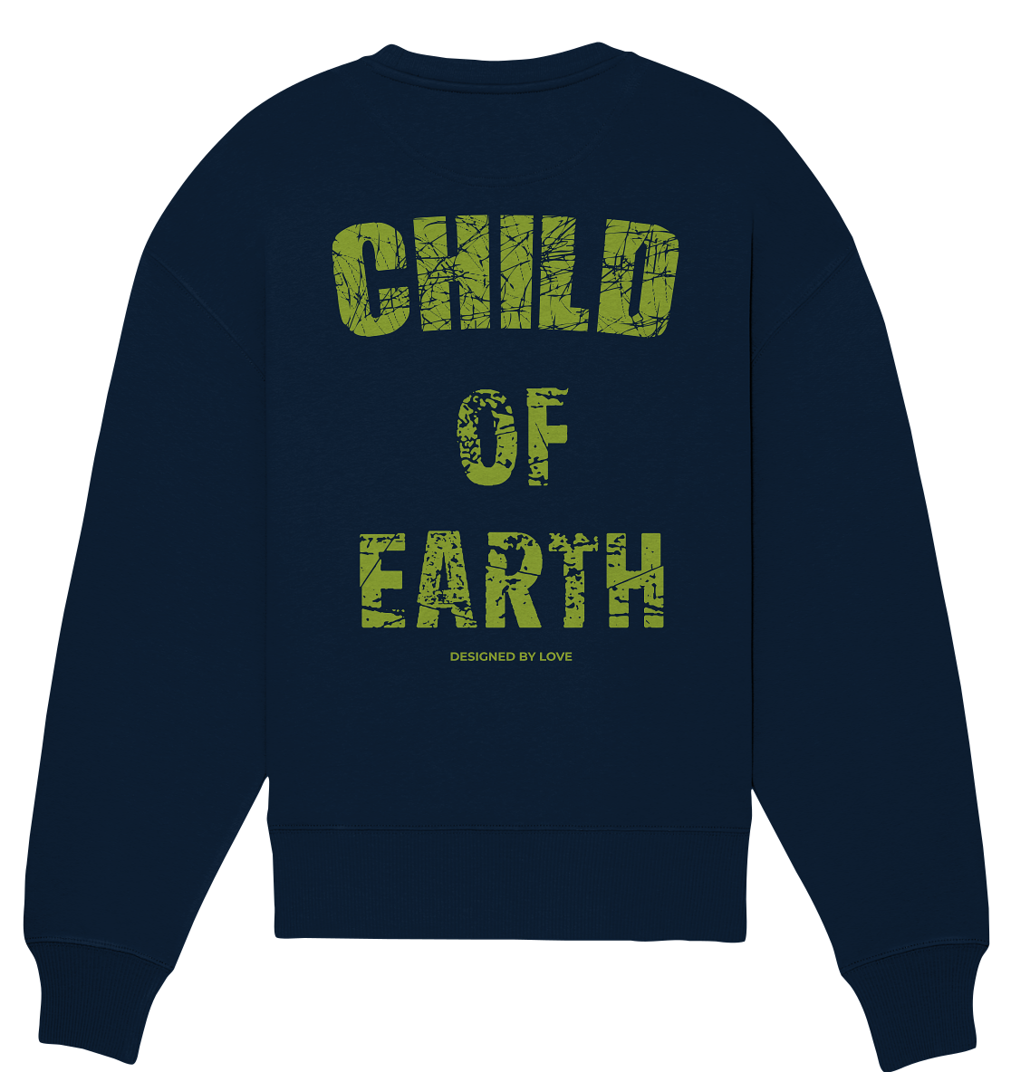 Child of Earth - Organic Oversize Sweatshirt