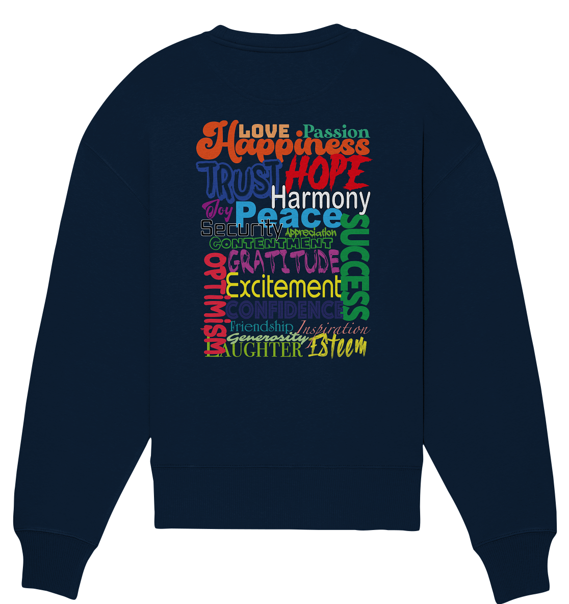20 positive Wörter - Organic Oversize Sweatshirt