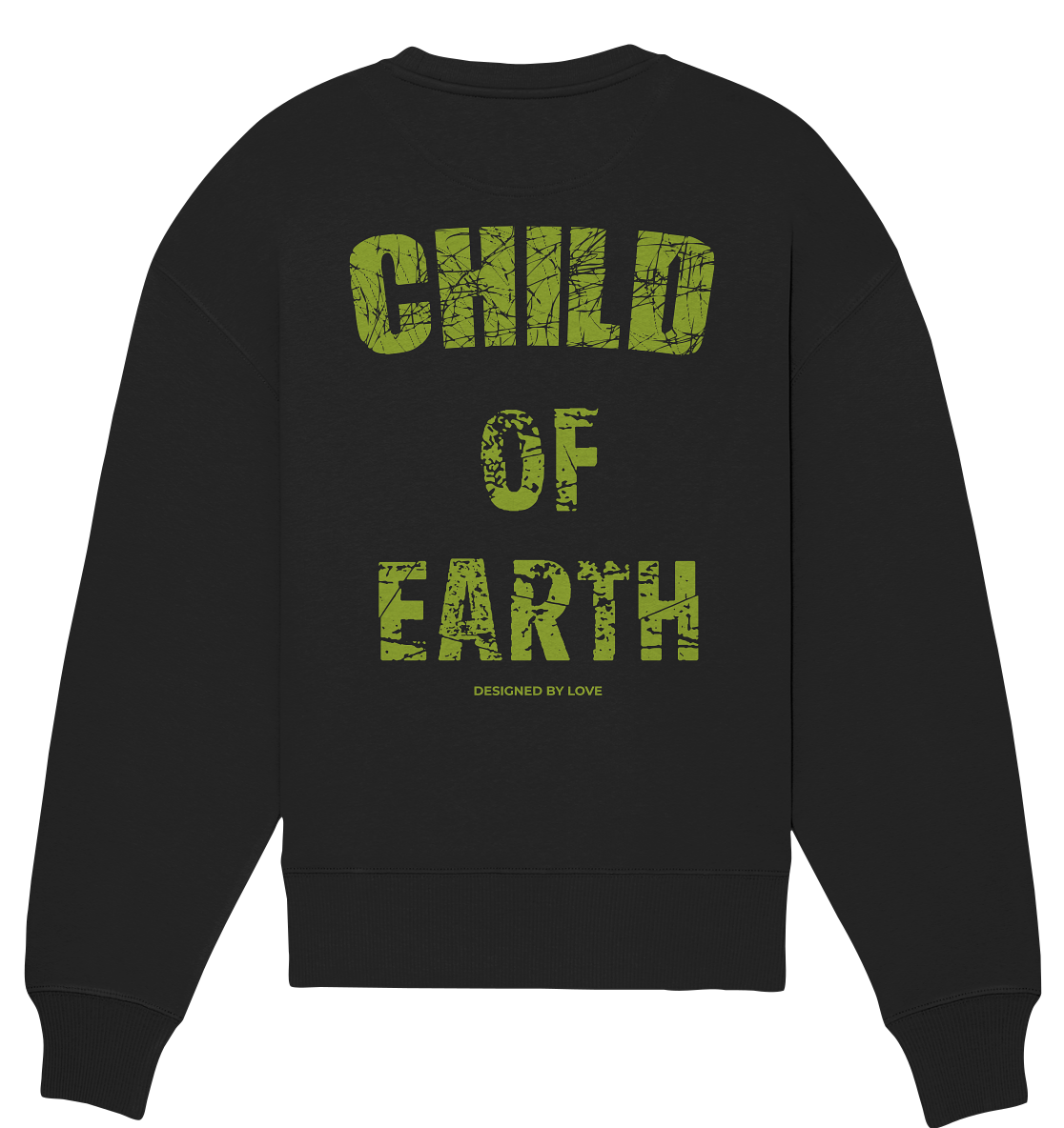 Child of Earth - Organic Oversize Sweatshirt