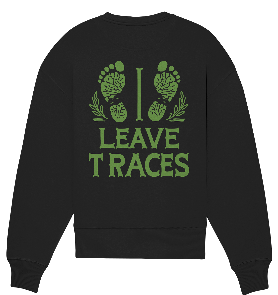 I leave traces - Organic Oversize Sweatshirt
