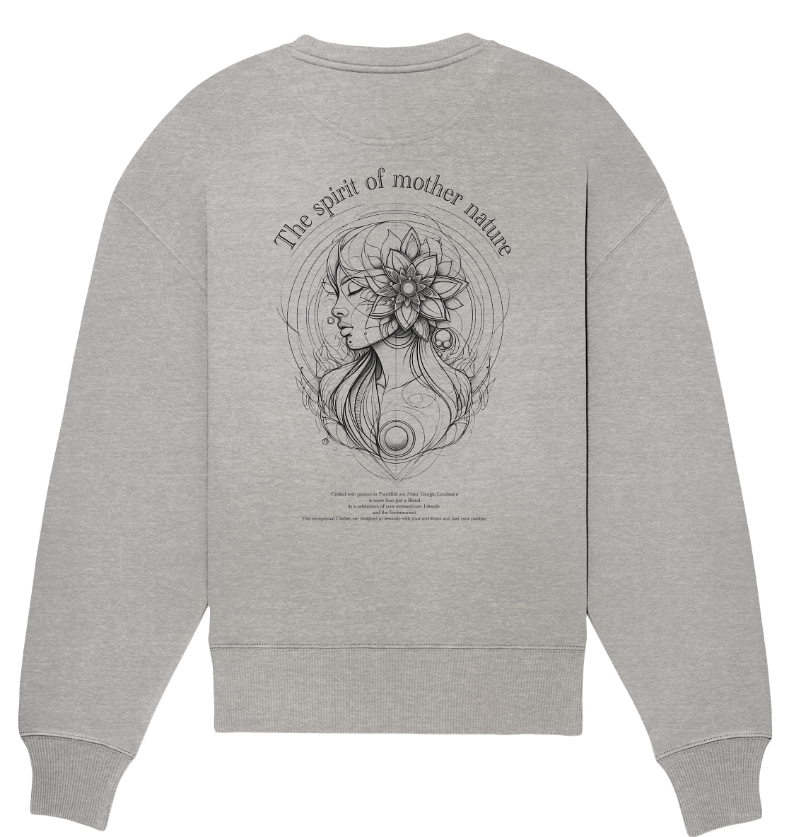 The spirit of mother nature - Organic Oversize Sweatshirt
