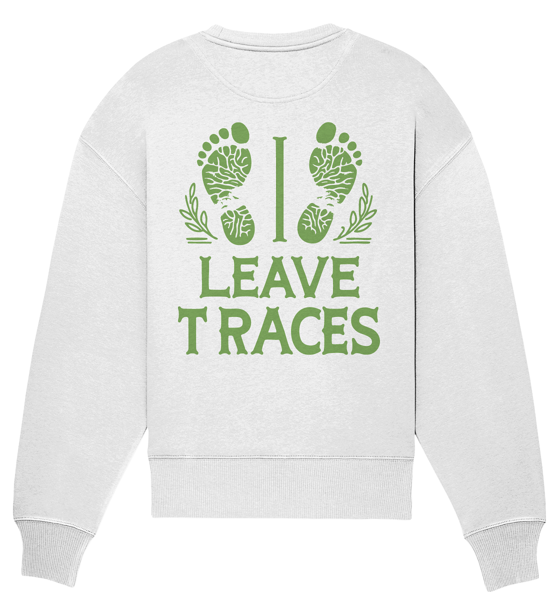 I leave traces - Organic Oversize Sweatshirt