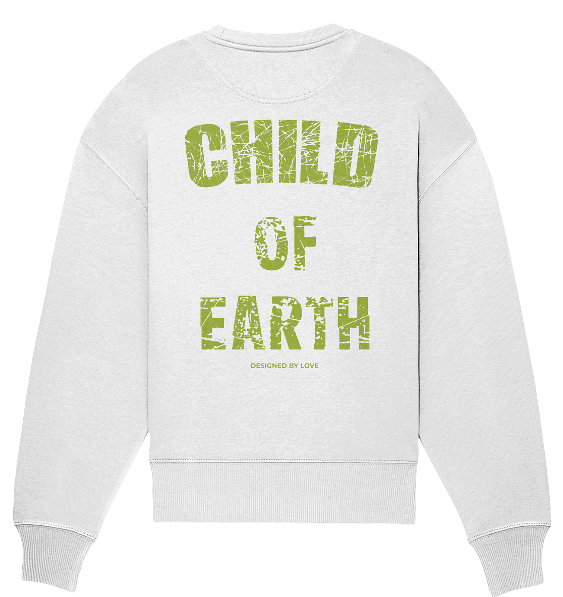 Child of Earth - Organic Oversize Sweatshirt