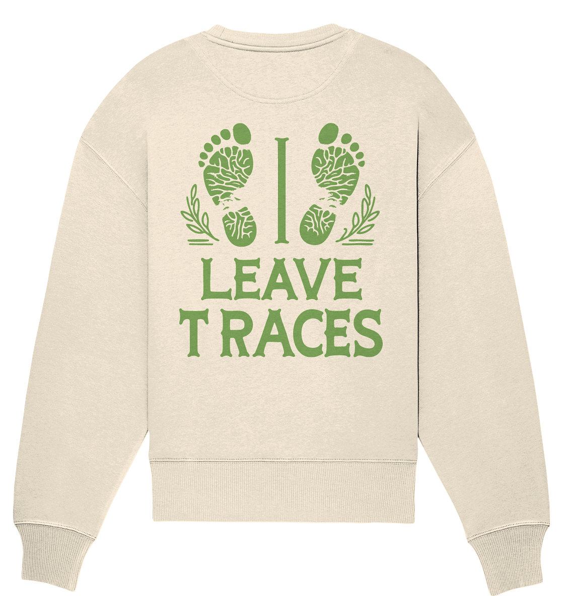 I leave traces - Organic Oversize Sweatshirt