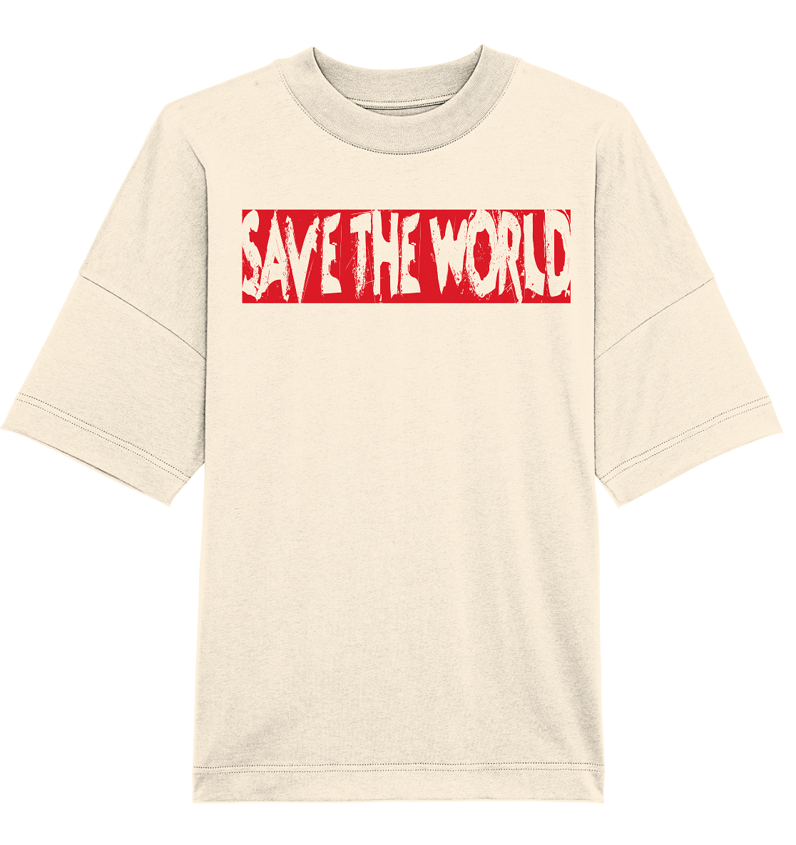 Save the World - Organic Oversize Shirt