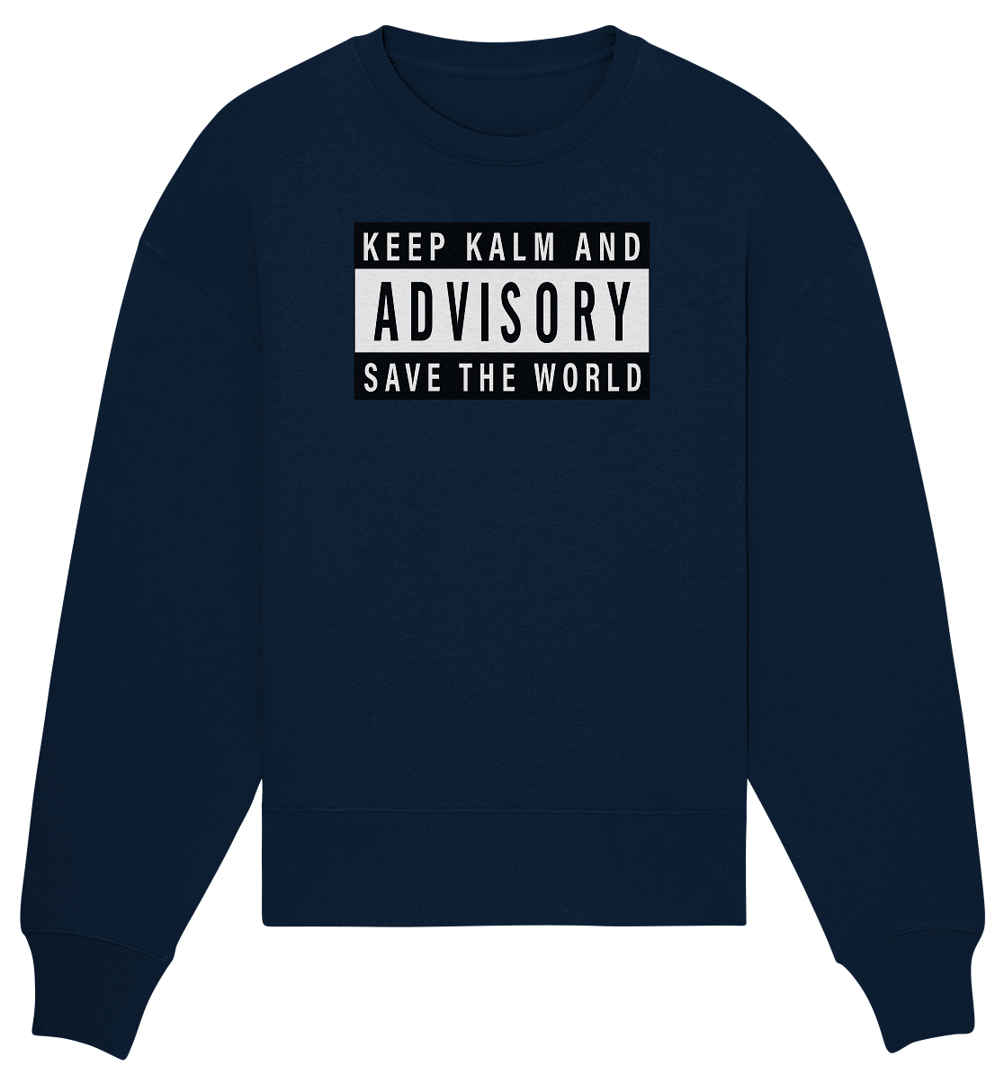 Advisory - Organic Oversize Sweatshirt