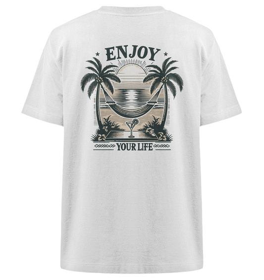 Enjoy your Life - Heavy Oversized Organic Shirt