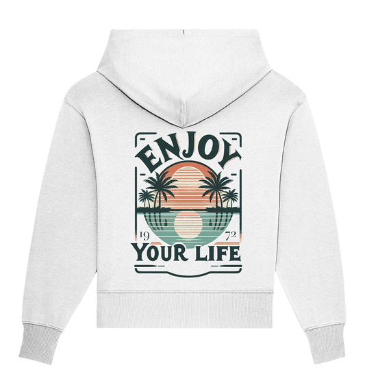 Enjoy your Life - Organic Oversize Hoodie