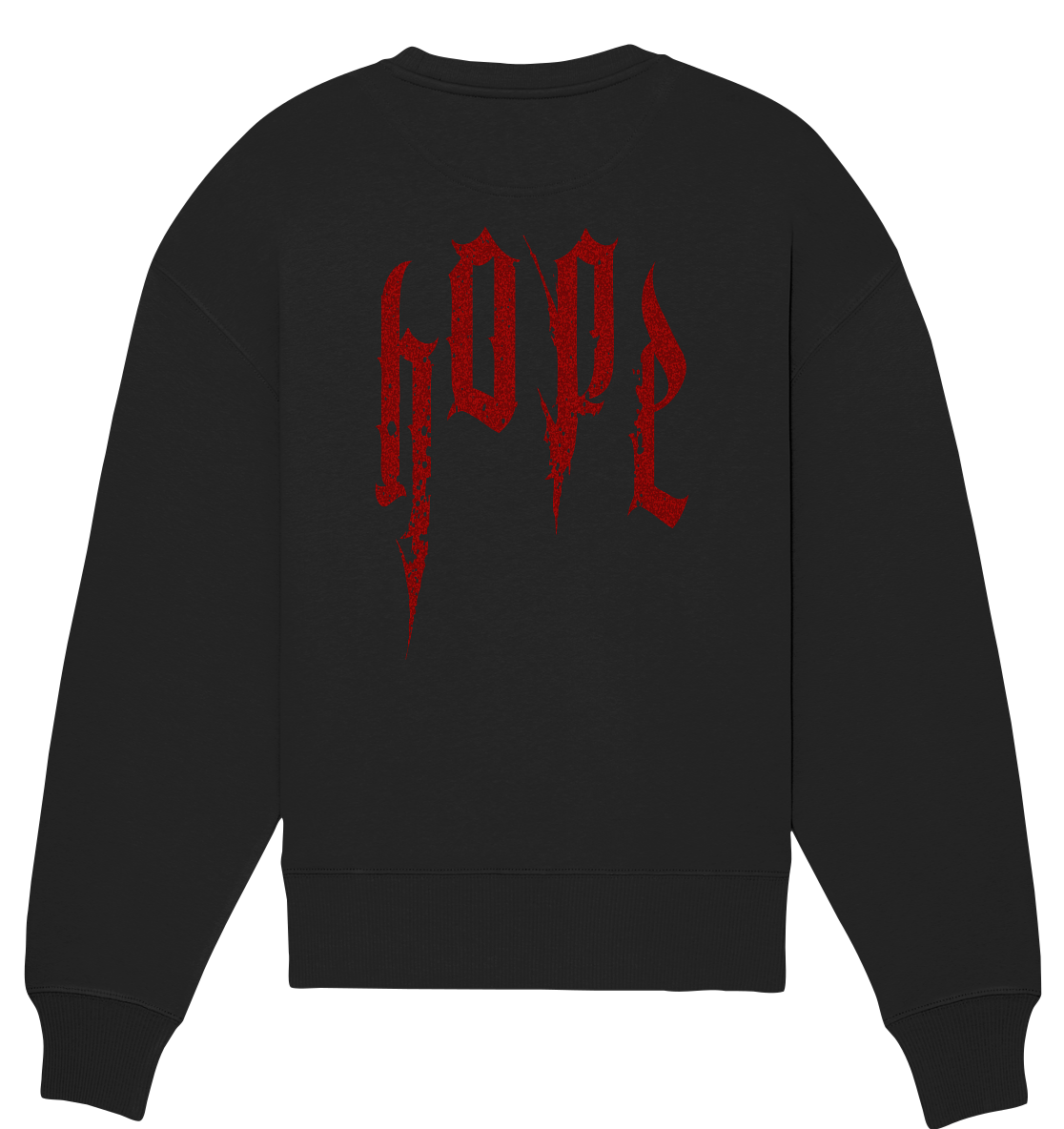 Hope - Organic Oversize Sweatshirt