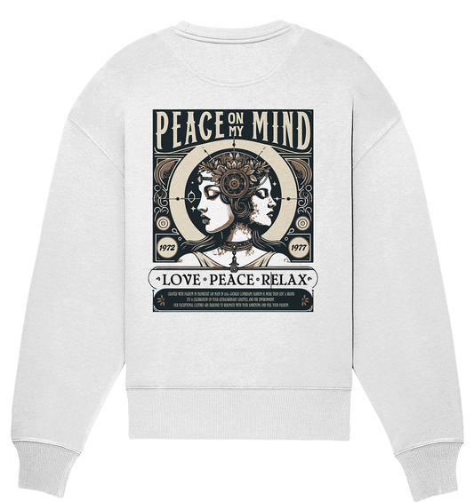 Peace on my Mind - Organic Oversize Sweatshirt
