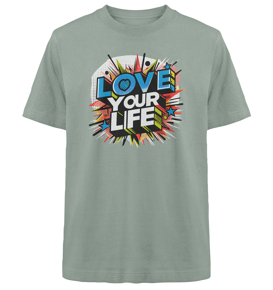 Love your Life - Heavy Oversized Organic Shirt