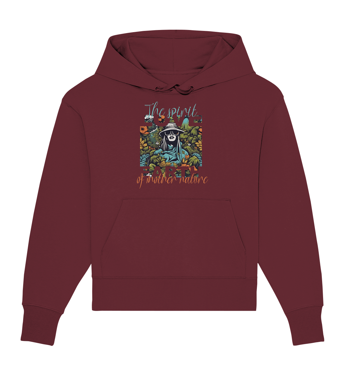 The spirit of Mother Nature  - Organic Oversize Hoodie
