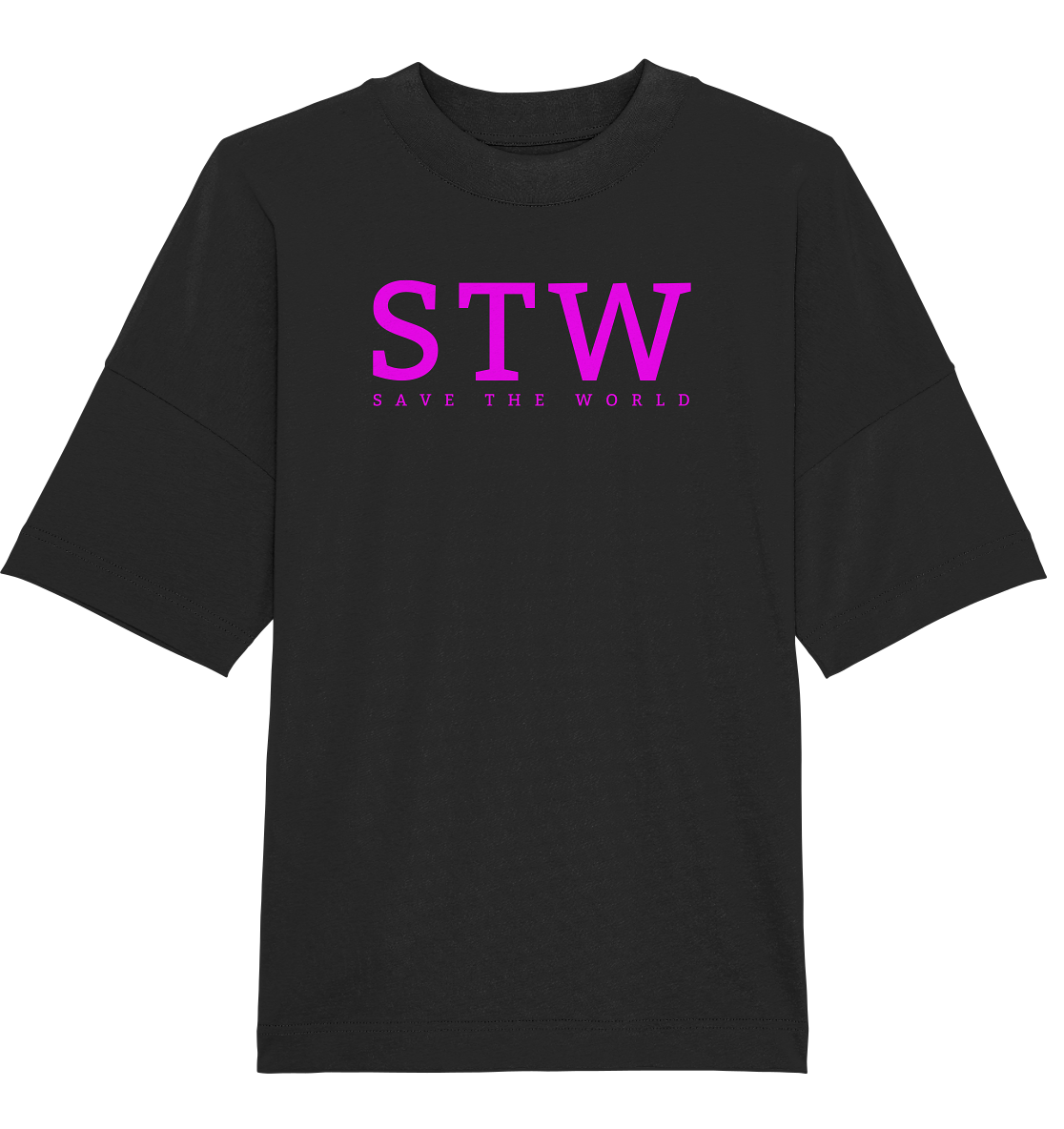 STW- Save the World - Organic Oversize Shirt