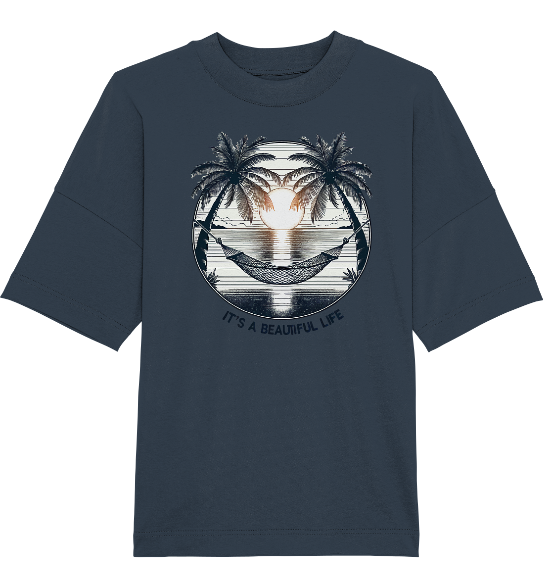 It's a beautiful Life - Organic Oversize Shirt