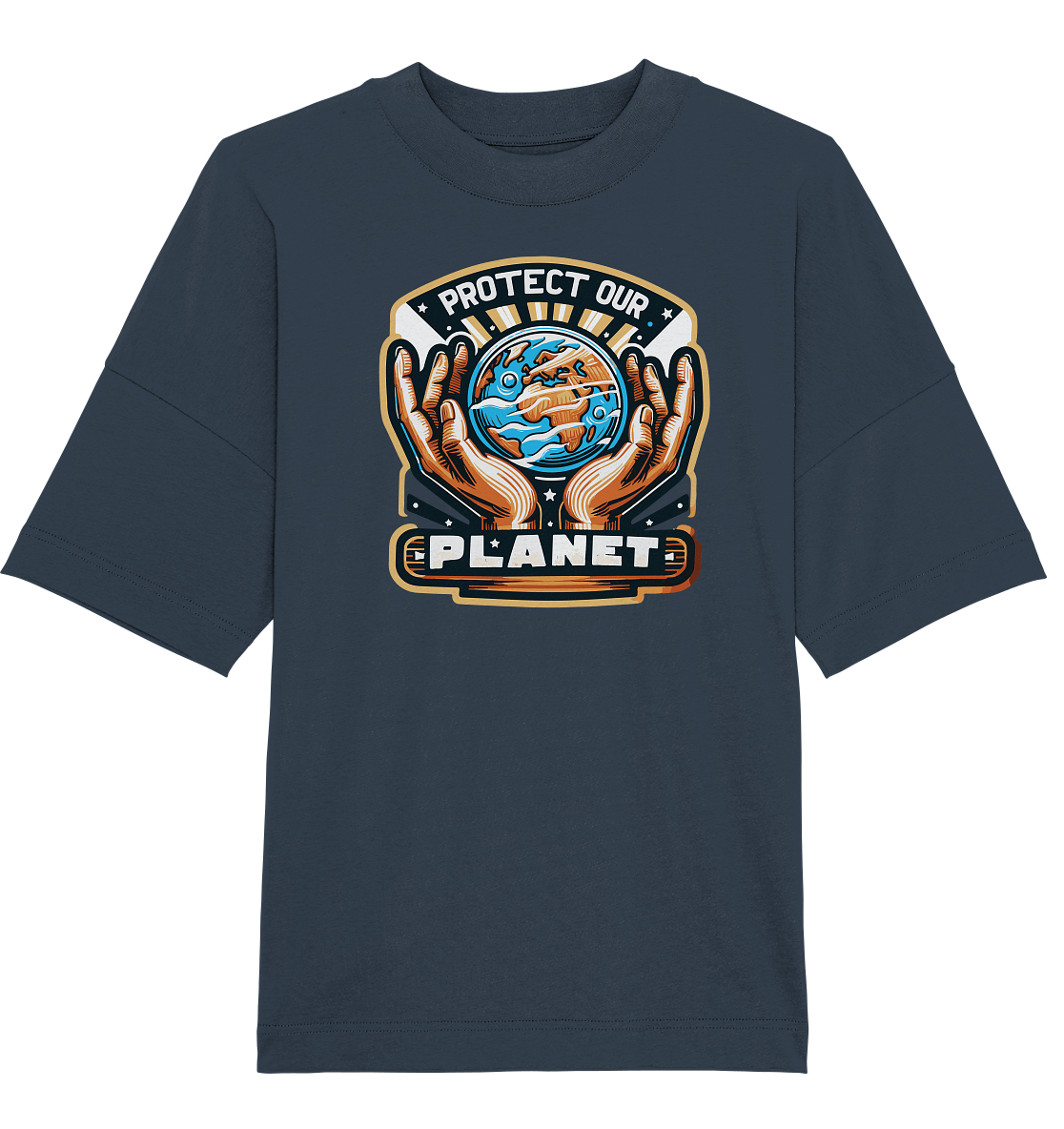 Protect our Planet - Organic Oversize Shirt