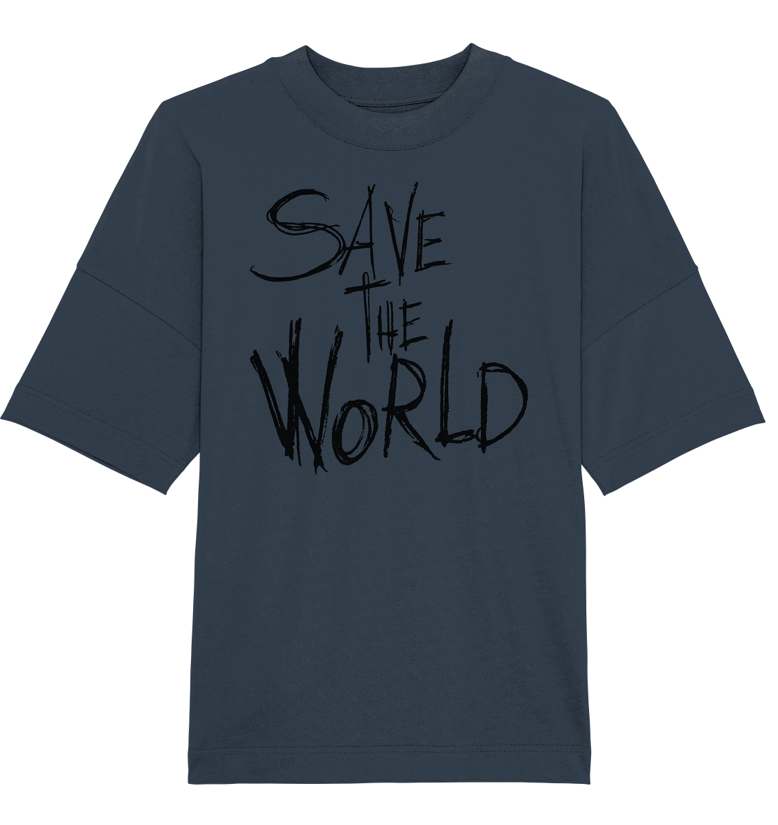 Save the World - Organic Oversize Shirt