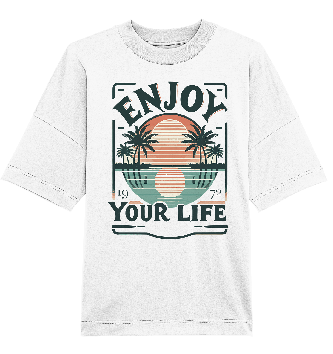 Enjoy your Life - Organic Oversize Shirt