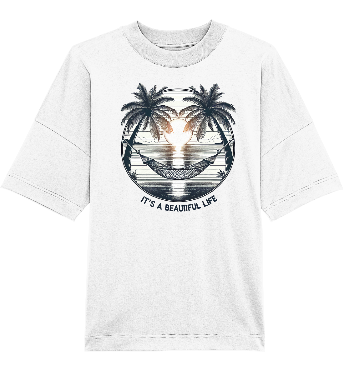 It's a beautiful Life - Organic Oversize Shirt