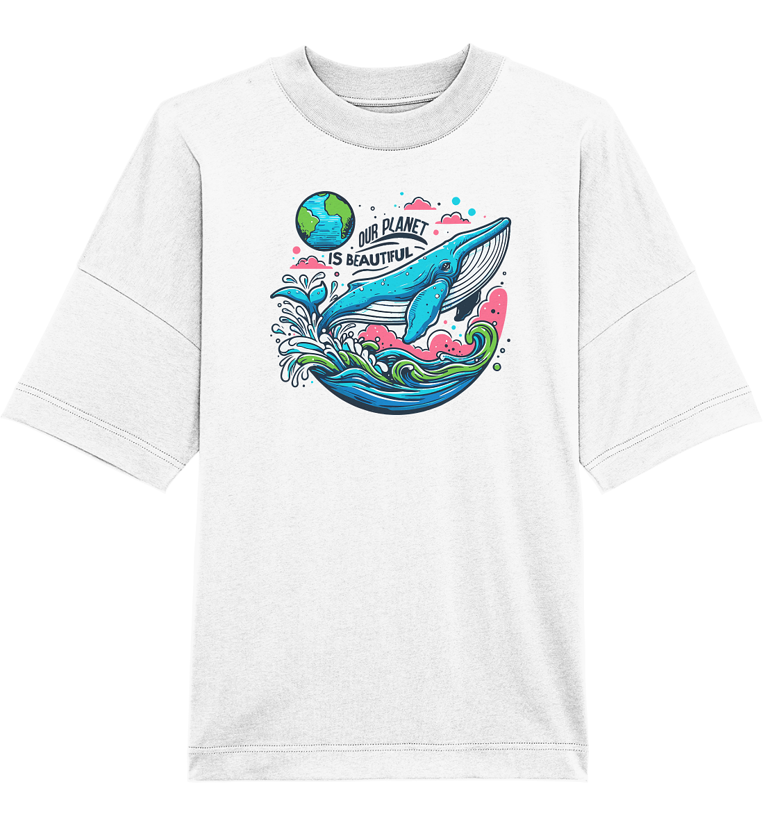 Our planet is beautiful - Organic Oversize Shirt
