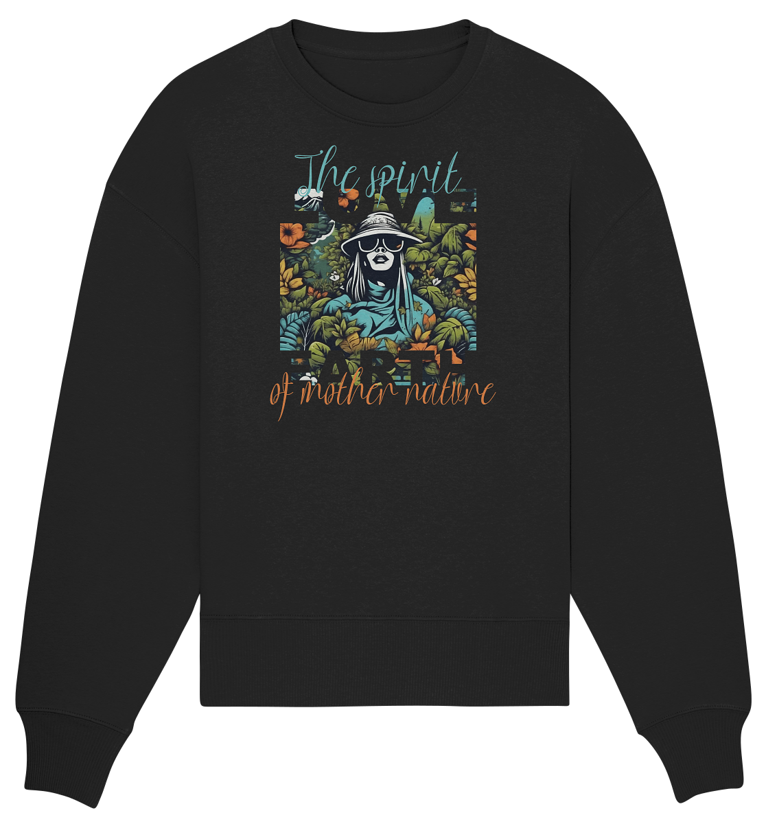 The spirit of Mother Nature  - Organic Oversize Sweatshirt