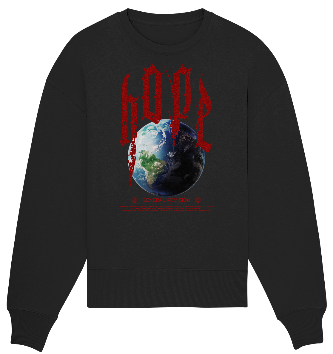 Hope - Organic Oversize Sweatshirt