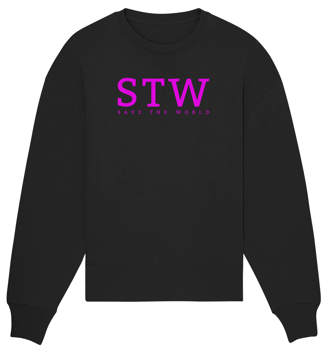STW- Save the World - Organic Oversize Sweatshirt