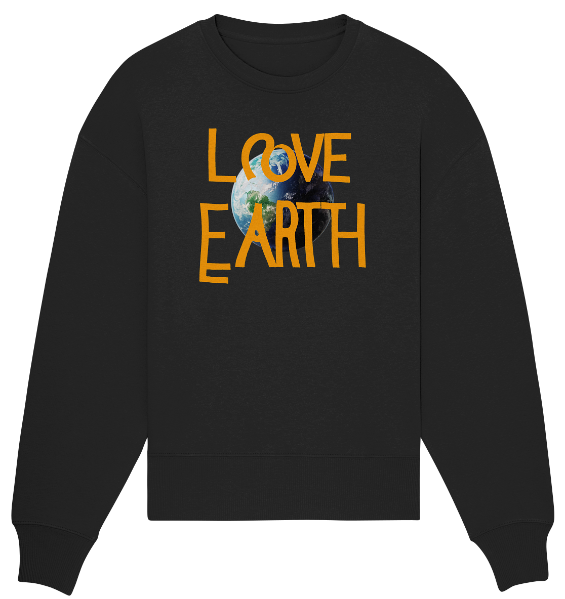 Love Earth - Organic Oversize Sweatshirt