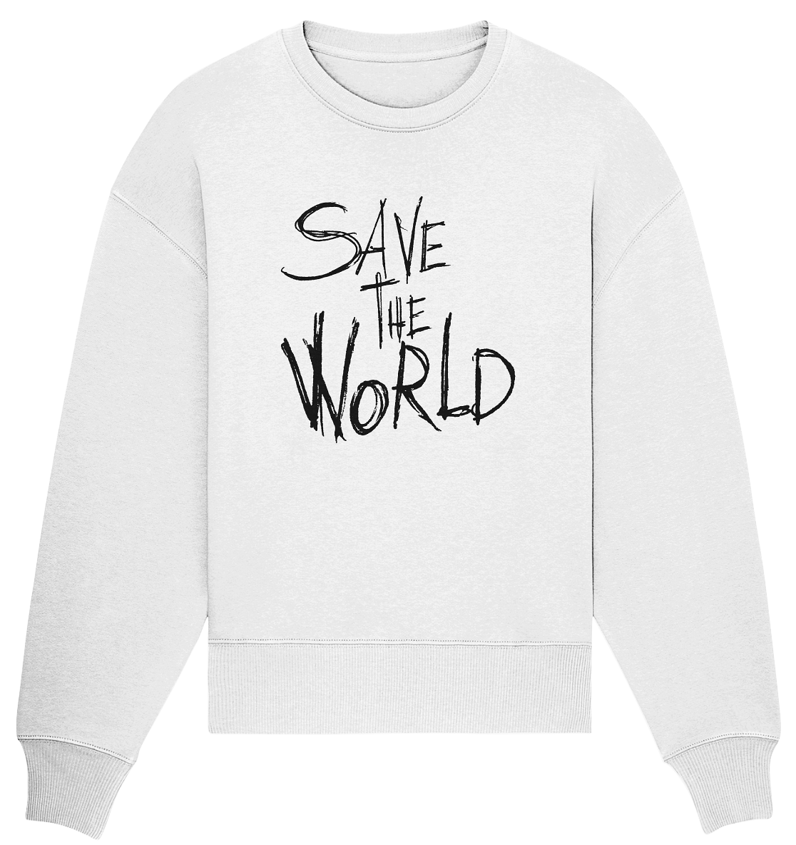 Save the World - Organic Oversize Sweatshirt