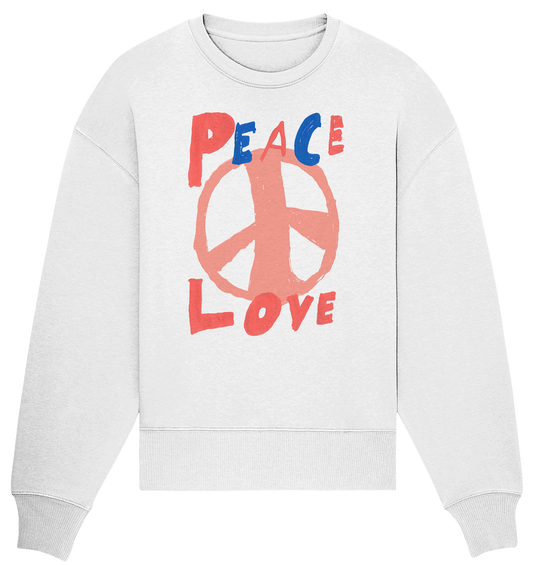 Peace & Love - Organic Oversize Sweatshirt