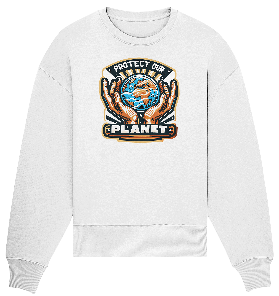 Protect our Planet - Organic Oversize Sweatshirt