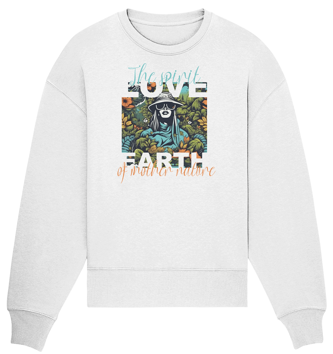 The spirit of Mother Nature  - Organic Oversize Sweatshirt